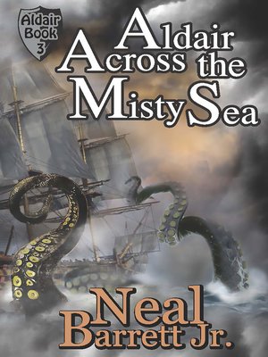 cover image of Aldair, Across the Misty Sea